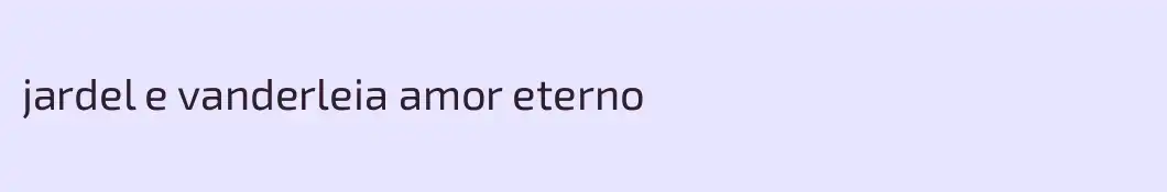 jardel e vanderleia amor eterno